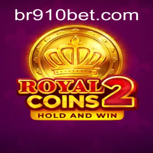Discover the Thrilling World of RoyalCoins2 on 910bet.com Platform-Online Slots Brasil #1