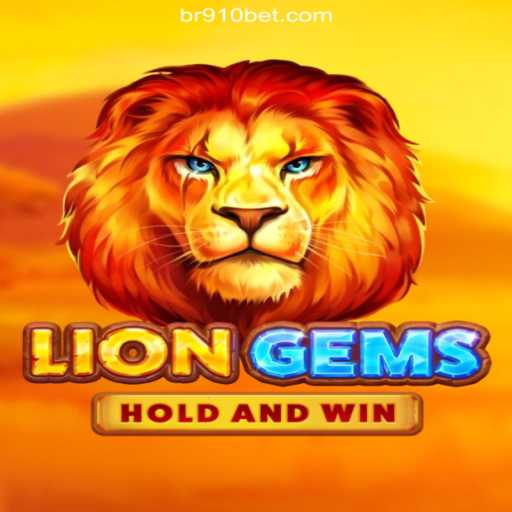 Explore the Excitement of LionGems on 910bet.com Platform: The Premier Online Slots Experience in Brazil