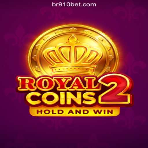 Discover the Thrilling World of RoyalCoins2 on 910bet.com Platform-Online Slots Brasil #1